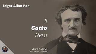 IL GATTO NERO  Edgar Allan Poe  Audiolibro [upl. by Nikolia]