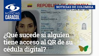 ¿Qué sucede si alguien tiene acceso al QR de su cédula digital [upl. by Prebo]