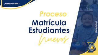 Admisiones2025 Proceso de admisión para estudiantesnuevos en SedeviSchool [upl. by Oneida750]