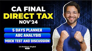 ABC Analysis  5 Days Revision Planner  Mock Test and Discussion  CA Final Direct Tax  CA Shubham [upl. by Medwin211]