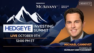 Hedgeye Investing Summit Fall 2024  Michael Cannivet Founder amp CIO of Silverlight Asset Management [upl. by Kris]