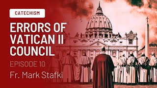 Vatican II  The Error of Collegiality [upl. by Lesoj]