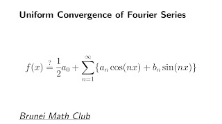 Uniform convergence of Fourier series [upl. by Notnarb]