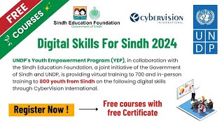 Digital Skills For Sindh 2024  Sindh Government Free Courses  UNDP Free Courses  YEEEP [upl. by Anasiul587]