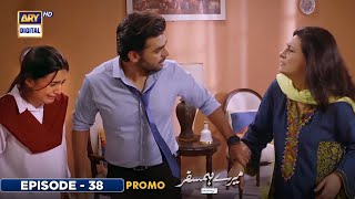 Mere Humsafar Episode 38  Promo  Presented by Sensodyne  ARY Digital Drama [upl. by Ijneb]