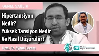 Hipertansiyon Nedir Yüksek Tansiyon Nedir Nasıl Düşürülür [upl. by Enilram]