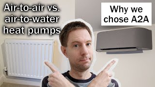 Airtoair vs airtowater heat pumps  why we chose A2A [upl. by Peltz]