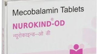 Mecobalamin Tablets NUROKIND OD Full Information In Hindi ☺️ [upl. by Cired]