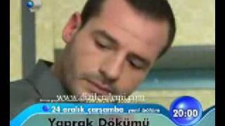 YAPRAK DÖKÜMÜ 95BÖLÜM FRAGMANI 24 ARALIK 2008 SESLI [upl. by Jackqueline]