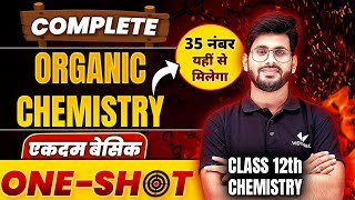 Complete Organic Chemistry In One Shot Hindi  12th Chemistry Organic Chemistry UP Board [upl. by Yelime721]