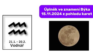 VODNÁŘ♒️ Úplněk ve znamení Býka 15112024 z pohledu karet [upl. by Solomon]