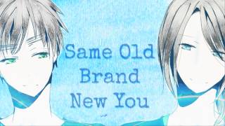 HD  Nightcore  Same Old Brand New You A1 [upl. by Hachmann]