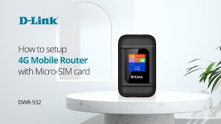 How to setup DLink DWR932 4G LTE Mobile Router with Micro SIM card [upl. by Llehsim355]