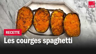 Les Courges spaghetti  Les recettes de FrançoisRégis Gaudry [upl. by Elleivap]