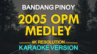 KARAOKE 2005 OPM Medley Cueshe Hale Orange and Lemons and More [upl. by Ahsaelat622]