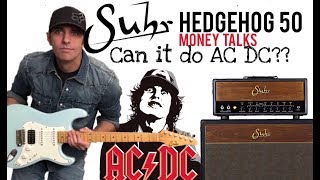 MONEY TALKS COVER AC DC SUHR HEDGEHOG 50 AMP [upl. by Oderfigis468]