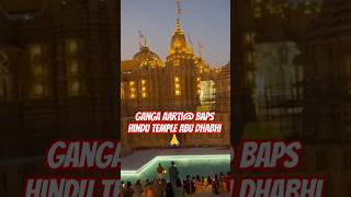 Ganga Aarti in BAPS Hindu Temple abudhabi baps devotional song navratri trending reels [upl. by Neryt363]