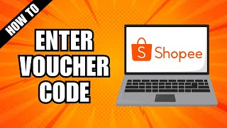 How to Enter Voucher Code in Shopee [upl. by Ariem]