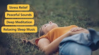 🎧 Soothing Sleep Music for Meditation 🌙  Stress Relief amp Calm Relaxation 💤 [upl. by Nylg]