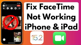 How To Fix FaceTime Not Working in iOS 152 on iPhone amp iPad  Fix FaceTime Not Working in iOS 15 [upl. by Cheyne981]