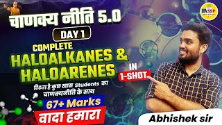 Haloalkanes amp Haloarenes Class 12 One Shot  CBSE 2024 CHEMISTRY  चाणक्यनीति 5O  AB SIR [upl. by Aniteb]