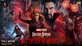 Doctor Strange Multiverse Of Madness Full Movie In English  Review amp Facts [upl. by Witty]