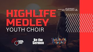 Highlife medley  Youth Choir  New Generation SDA Church [upl. by Brigham]