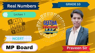 Real Numbers l Lecture 1 l Grade 10 l NCERT l By Praveen Sir [upl. by Darn]