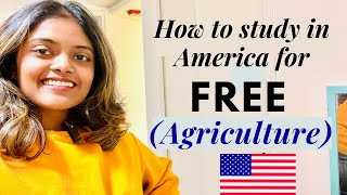 How to get a 100 scholarship from American University in Agriculture  Free Admission Indian USA [upl. by Aara513]