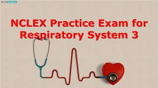 Respiratory System Disorders NCLEX Practice Quiz [upl. by Gariepy311]