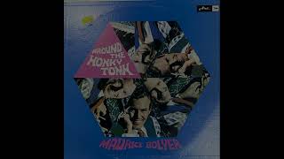 Maurice Bolyer Around the Honky Tonk Side 1 Arc Records [upl. by Erdied]