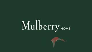 Mulberry Home [upl. by Carrissa719]