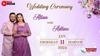 Wedding Ceremony Of ALLAN with ADLINE  Watch LIVE [upl. by Bausch]