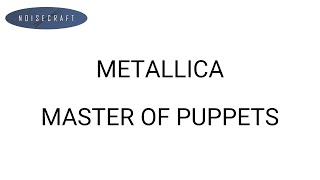 Metallica  Master Of Puppets Drum Score [upl. by Danika]