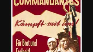 Commandantes  Marsch der Antifaschisten [upl. by Mohorva522]