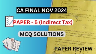 CA Final IDT Paper Review MCQ SOLUTIONS  CA Final IDT Nov 2024  CA EXAM NOV 2024 ICAI EXAM PAPER [upl. by Gilman]