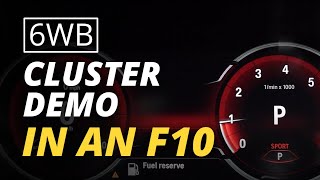 6WB Digital Cluster Demo in BMW F10 [upl. by Stolzer]