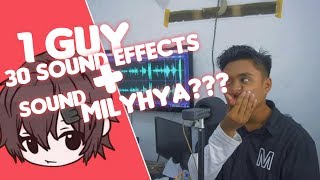 1 GUY 30 SOUND EFFECTS  KETAWA MILYHYA [upl. by Carolin]