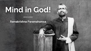 Sri Ramakrishna Paramahansa Focus on God [upl. by Kilbride]