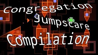 GD congregation jumpscares compilation [upl. by Bromleigh969]