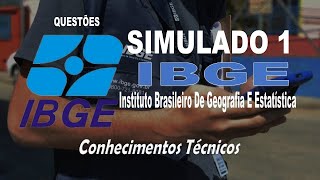 SIMULADO 1 IBGE  CONHECIMENTOS TÉCNICOS DO IBGE  IDEAL Questões [upl. by Mcclenaghan]