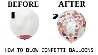 How to blow up confetti balloon easy way to blow up a confetti balloon Inflate confetti balloon [upl. by Leksehc]