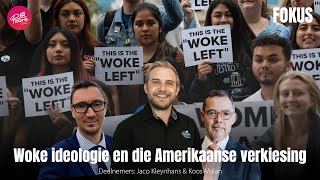 Fokus 11 November 2024  Woke ideologie en die Amerikaanse verkiesing [upl. by Nnaeerb]