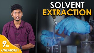 Solvent Extraction  Chitti [upl. by Raymund488]