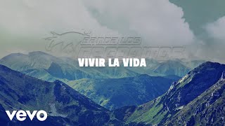 Banda Los Recoditos  Vivir La Vida LETRA [upl. by Gnues148]