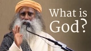 What is God  Sadhguru [upl. by Kermie]