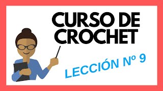 LECCION 9 Curso crochet o ganchillo Punto picot tutorial paso a paso Moda a Crochet [upl. by Leihcar310]