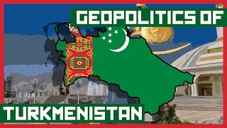 Geopolitics of Turkmenistan [upl. by Mun]