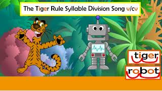 The Tiger Rule Syllable Division Song VCV [upl. by Aical]