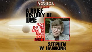 A Brief History of Time by Stephen Hawking  The Summary  Part 2 [upl. by Tnias701]